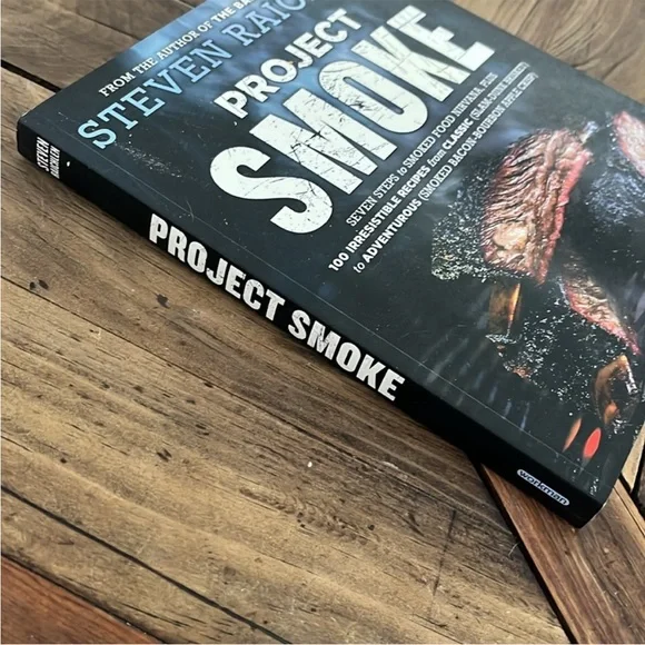 Project Smoke | Steven Raichlen - Picture 3 of 5